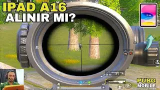 IPAD A16 KAÇ FPS? KASMA DONMASI VAR MI? PUBG MOBILE TESTİ 2025 NEW UPDATE!