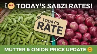 🍅 Today Market Sabzi Rates | Daily Vegetable Price Update