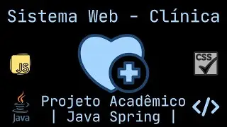 Sistema Web para Cl&iacute;nica | Java Spring (Projeto Acad&ecirc;mico)