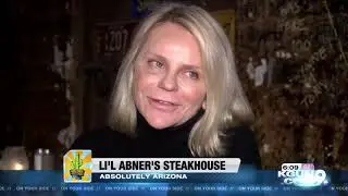 Absolutely Arizona Li'l Abners Steakhouse