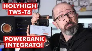 HOLYHIGH TWS-T8: POWERBANK INTEGRATO!