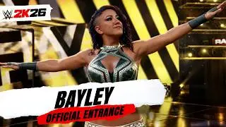 WWE 2K26 Bayley Full New Official Entrance