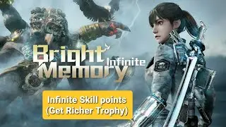 Bright Memory: Infinite PS5. Infinite skill points (Get Richer Trophy)