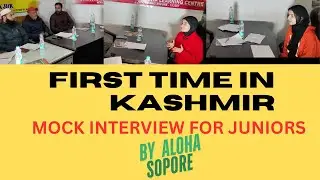 MOCK INTERVIEW FOR PREPRATION OF KAS AND IAS | Kashmir Edtech