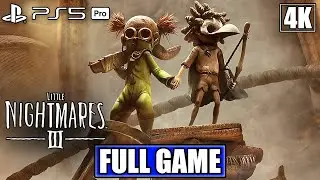 LITTLE NIGHTMARES 3 Gameplay Walkthrough FULL GAME [4K 60FPS PS5 PRO] - No Commentary