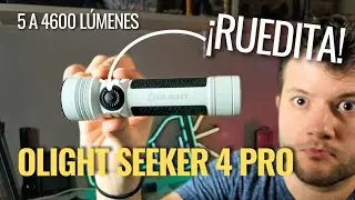 Olight Seeker 4 Pro - 5 a 4600 l&uacute;menes con ruedita