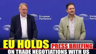 Press Briefing by Chair of International Trade Committee Bernd Lange on EU-US trade negotiations