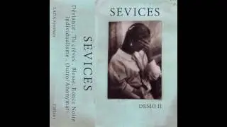 SEVICES - DEMO II (2017)