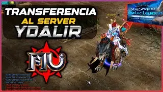 TRANSFIRIENDO CUENTAS A YDALIR 😎 | Mu Online Season 18.2 🔥
