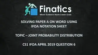 Solving CS1 Paper A on MS-Word using IFoA Notation Sheet