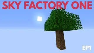 Sky Factory One | aka Sky Factory 5 | Ep 1