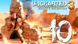 Uncharted 3: La traicion de Drake | En Español | Capitulo 10 | 