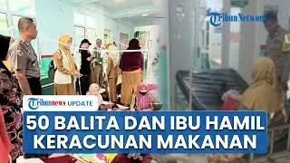 50 Balita dan Ibu Hamil di Majene Keracunan usai Santap Paket Makanan, Pemkab Tetapkan Status KLB