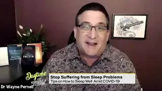 GETTING A GOOD NIGHT'S SLEEP, especially under stress - Dr  Wayne Pernell on Daytime San Antonio