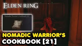 Elden Ring - Nomadic Warrior's Cookbook [21] Location