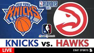 Knicks vs. Hawks Live Streaming Scoreboard, Play-By-Play, Highlights & Stats | Knicks Game 4 Stream