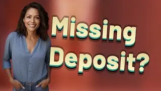 How Do I Quickly Track a Missing Direct Deposit?