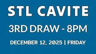 STL CAVITE result today 8pm results December 12, 2025 STL PARES EVENING DRAW RESULT 3RD DRAW