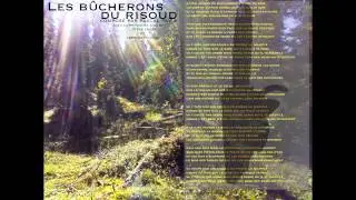 Les b&ucirc;cherons du Risoud