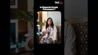 Is Alopecia Areata Permanent? Top Tips for Hair Regrowth! | HairMD Clinic, Pune