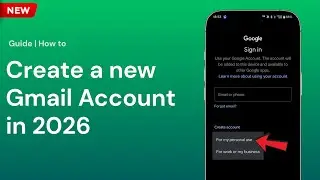 How to Create New Gmail Account on Mobile 2026