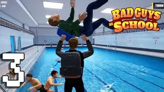 Bad Guys At School - Gameplay Walkthrough Day 3