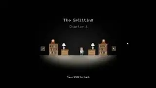 The Splitting chapter 1 walkthrough