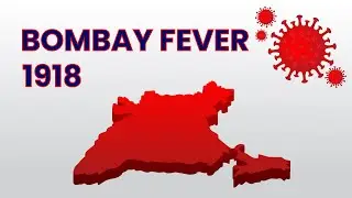 The Bombay Fever of 1918 &ndash; How The Spanish Flu Impacted India