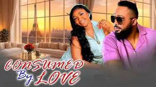 CONSUMED BY LOVE -FREDRICK LEONARD|EKENE UMENWA 2026 A MUST WATCH FOR ALL WHO LOVE LOVE #2026movies