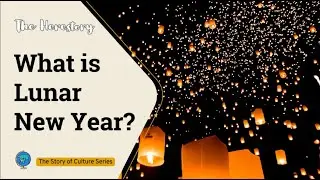 What is Lunar New Year? | Asian Cultures, Family Traditions, AAPI Diversity, Custom and Celebration