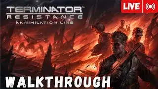 TERMINATOR RESISTANCE Annihilation Line DLC | PC Gameplay Walkthrough Part 1