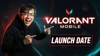 Valorant Mobile Global Launch Date Reveal