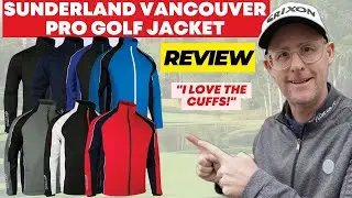 Sunderland Vancouver Pro Golf Jacket - Review