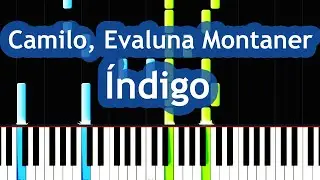 Camilo, Evaluna Montaner - &Iacute;ndigo Piano Tutorial