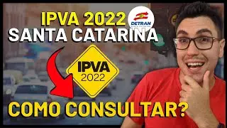 COMO CONSULTAR O IPVA 2022 DO SEU VE&Iacute;CULO | DETRAN SC (SANTA CATARINA)