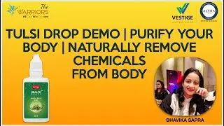 Vestige Tulsi Drops Demo | Vestige Immunity Booster Tulsi Drops