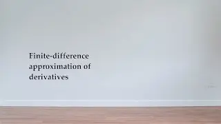 Finite difference approximation of derivatives