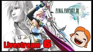 ★LIVE★ Shweebe Streams ★ FINAL FANTASY 13 6