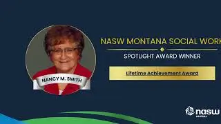 Nancy Smith - NASW Montana Lifetime Achievement Award 2025