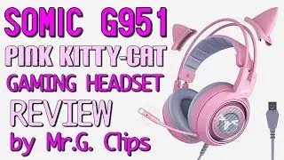 SOMIC G951 - Pink Kitty-Cat 7.1 Gaming Headset for GIRLS!