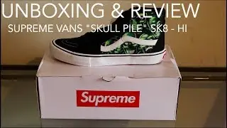 UNBOXING & REVIEW | Supreme Vans 