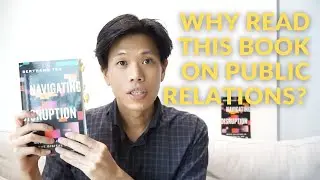 WHY Read 'Navigating Disruption': A Book About Public Relations In The Digital Age