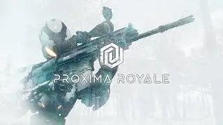 PROXIMA ROYALE Sci-Fi Battle Royale shooter (PC Trailer)