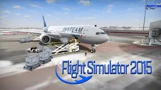 Flight Simulator 2015 [Amazing Realism]