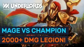 MAGE VS CHAMPION! 6 Primordial Mage Vs 2000+ DMG Legion! | Dota Underlords