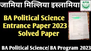 Jamia BA Hons Political science question paper solved 2023 JMI BA political science 20223solved ques