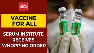 Serum Institute Receives Order Of 340 Million Doses Of Covishield From States | Breaking News