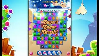 Candy Crush Saga Level 6113 - Without paying for Boosters Gameplay