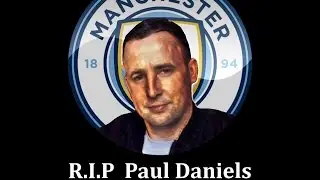 In Loving Memory of Paul 'Magicman' Daniels