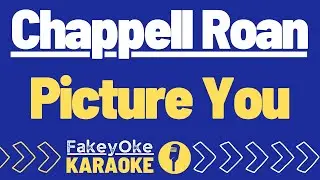 Chappell Roan - Picture You [Karaoke]